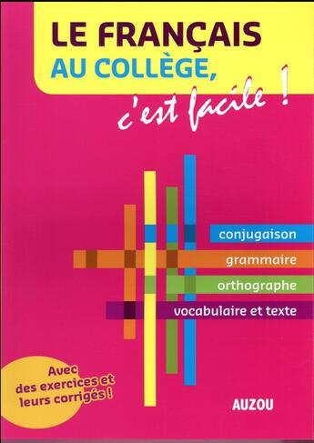 Couverture du livre « La Grammaire Facile Du College » de Elsa Faure Pompey aux éditions Philippe Auzou