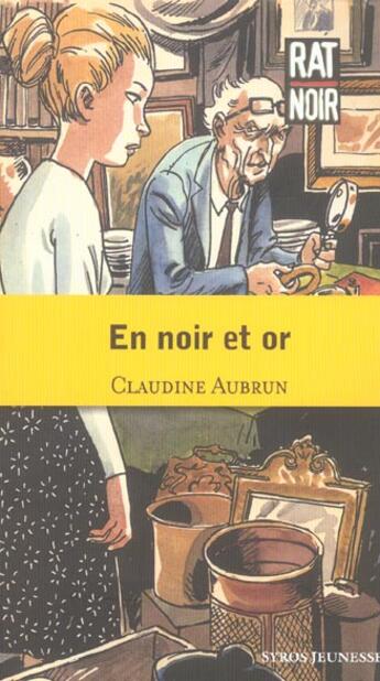 Couverture du livre « En Noir Et Or » de Claudine Aubrun aux éditions Syros