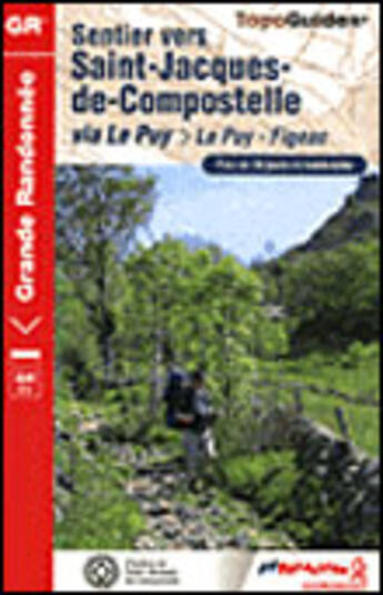 Couverture du livre « Saint-jacques-de-compostelle via le puy figeac » de  aux éditions Ffrp