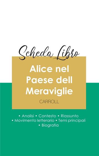 Couverture du livre « Scheda libro Alice nel paese dell meraviglie di Lewis Carroll (analisi letteraria di riferimento e r » de  aux éditions Paideia Educazione