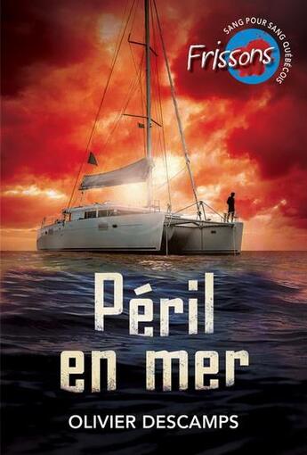 Couverture du livre « Péril en mer » de Olivier Descamps aux éditions Heritage Quebec