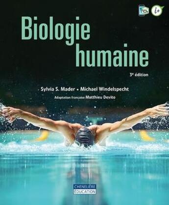 Couverture du livre « Biologie humaine (3e édition) » de Sylvia S. Mader et Michael Windelspecht aux éditions Cheneliere Mcgraw-hill