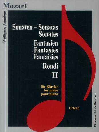 Couverture du livre « Mozart ; sonates ; fantaisies ; rondi II » de Wolfgang Amadeus Mozart aux éditions Place Des Victoires/kmb