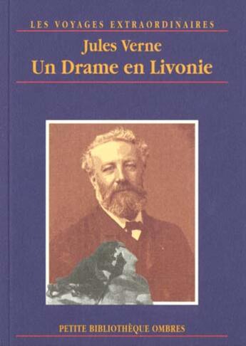 Couverture du livre « Un drame en livonie » de Jules Verne aux éditions Ombres