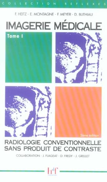 Couverture du livre « Imagerie medicale tome 1 2e ed. » de  aux éditions Heures De France
