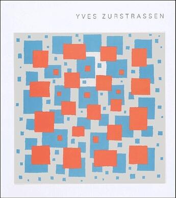 Couverture du livre « Yves Zurstrassen » de Renate Puvogel aux éditions Lettre Volee