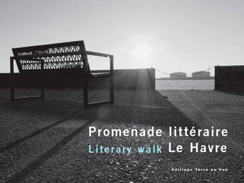 Couverture du livre « Promenade litteraire le havre » de Sonia Anton aux éditions Terre En Vue