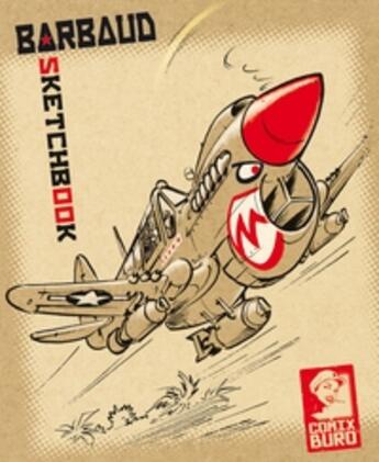 Couverture du livre « SKETCHBOOK ; Barbaud » de Jean Barbaud aux éditions Comix Buro