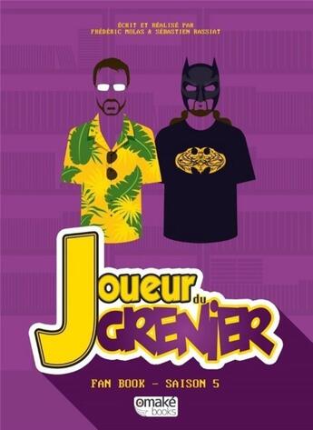 Couverture du livre « Joueur du grenier, saison 5 » de Sebastien Rassiat et Frederic Molas aux éditions Omake Books