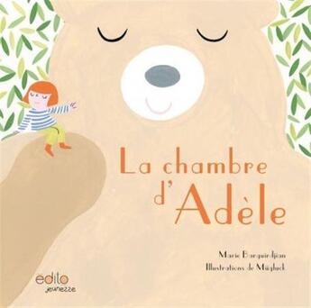 Couverture du livre « La chambre d'Adèle » de Mugluck et Marie Barguirdjian aux éditions Edito Editions