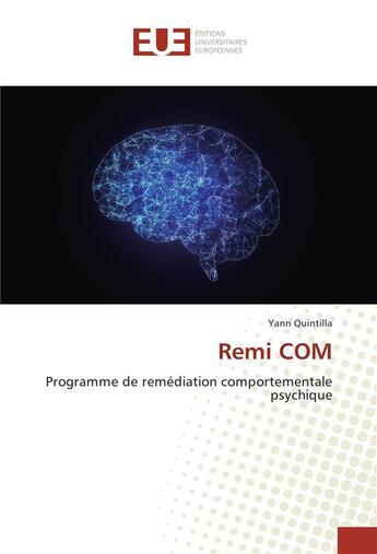 Couverture du livre « Remi com » de Yann Quintilla aux éditions Editions Universitaires Europeennes