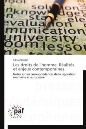 Couverture du livre « Les droits de l'homme ; réalités et enjeux contemporaines » de Bogdan Bogdan aux éditions Presses Academiques Francophones