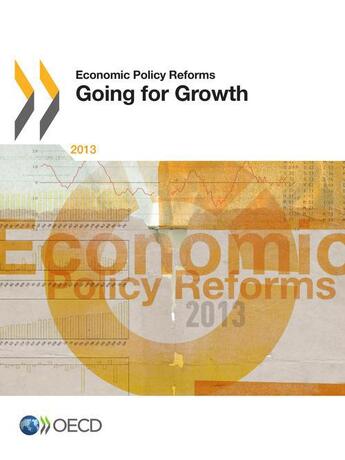 Couverture du livre « Economic Policy Reforms 2013 » de  aux éditions Ocde