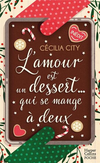 Couverture du livre « L'amour est un dessert qui se mange à deux » de City Cecilia aux éditions Harpercollins