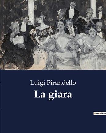 Couverture du livre « La giara » de Luigi Pirandello aux éditions Culturea