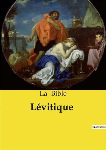 Couverture du livre « Lévitique » de La Bible aux éditions Culturea