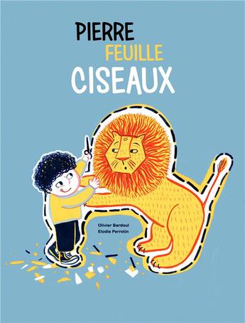 Couverture du livre « Pierre, feuille, ciseaux » de Olivier Bardoul et Elodie Perrotin aux éditions La Palissade