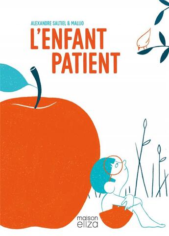 Couverture du livre « L'enfant patient » de Malijo aux éditions Maison Eliza