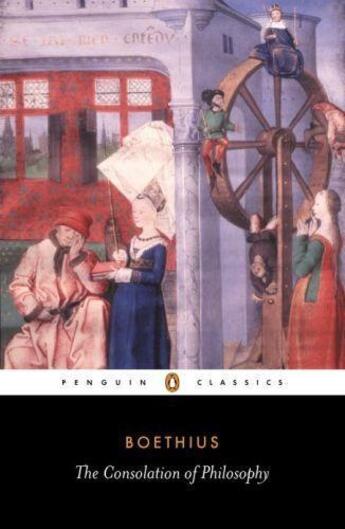 Couverture du livre « The Consolation of Philosophy » de Boethius Ancius aux éditions Penguin Books Ltd Digital