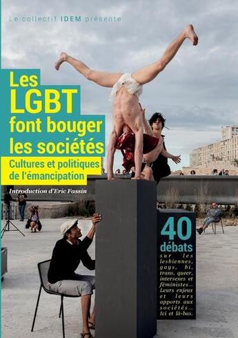 Couverture du livre « Les lgbt font bouger les societes ! cultures et politiques de l'emancipation » de Patrick Cardon aux éditions Lulu