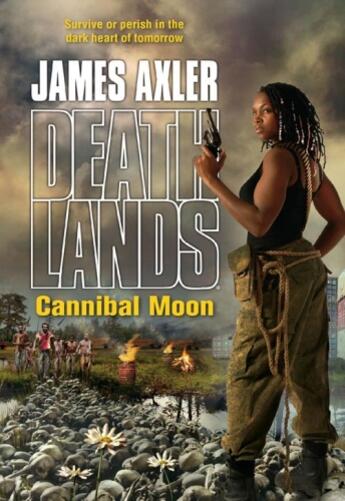 Couverture du livre « Cannibal Moon » de Axler James aux éditions Worldwide Library Series