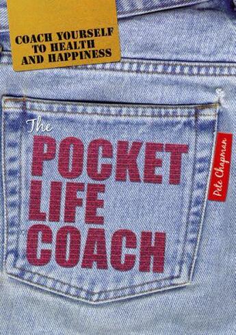 Couverture du livre « The Pocket Life Coach » de Chapman Pete aux éditions Crown House Digital