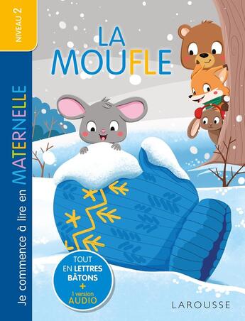 Couverture du livre « Je commence à lire en maternelle - Niveau 2 - La Moufle - Larousse » de Laura Carrion aux éditions Larousse