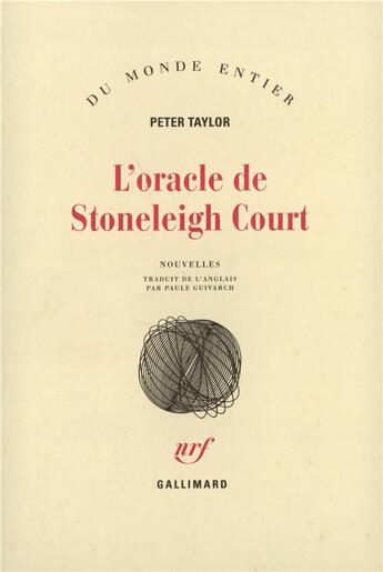 Couverture du livre « L'oracle de Stoneleigh court » de Peter Taylor aux éditions Gallimard