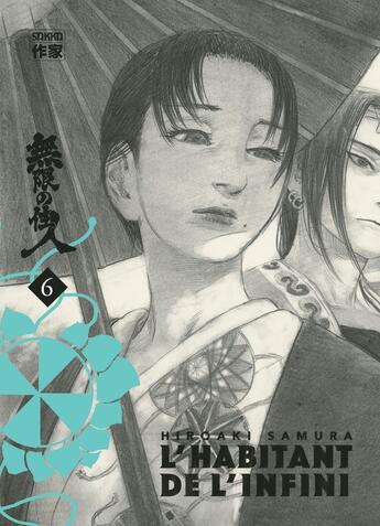 Couverture du livre « L'habitant de l'infini - édition immortelle Tome 6 » de Hiroaki Samura aux éditions Casterman