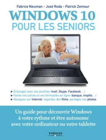 Couverture du livre « Windows 10 pour les seniors » de Fabrice Neuman aux éditions Eyrolles