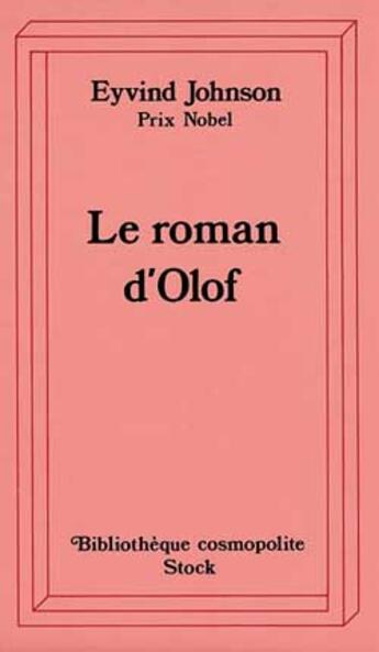 Couverture du livre « Le roman d'olof » de Johnson-E aux éditions Stock