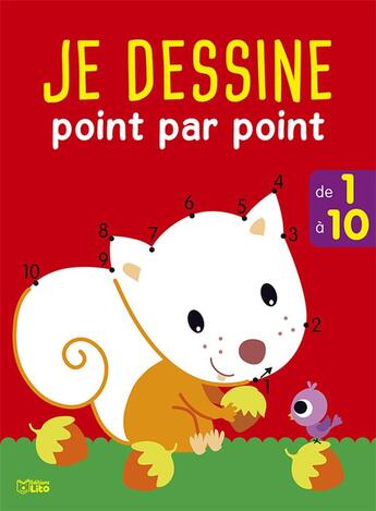 Couverture du livre « Point par point l'ecureil 1a10 » de  aux éditions Lito