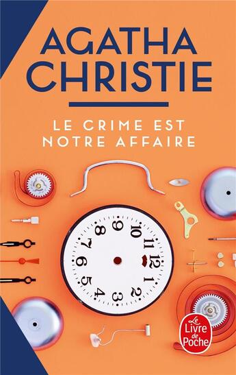 Couverture du livre « Le crime est notre affaire » de Agatha Christie aux éditions Le Livre De Poche