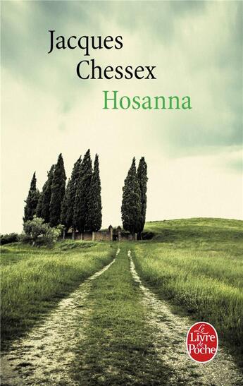 Couverture du livre « Hosanna » de Jacques Chessex aux éditions Le Livre De Poche