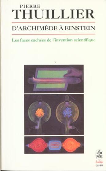 Couverture du livre « D'archimede a einstein » de Thuillier-P aux éditions Le Livre De Poche