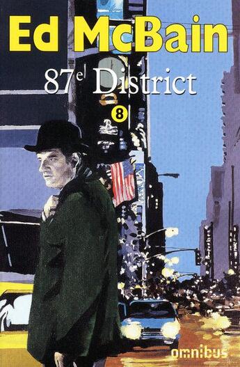 Couverture du livre « 87e district Tome 8 » de Ed Mcbain aux éditions Omnibus