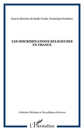 Couverture du livre « Les discriminations religieuses en France » de  aux éditions Editions L'harmattan