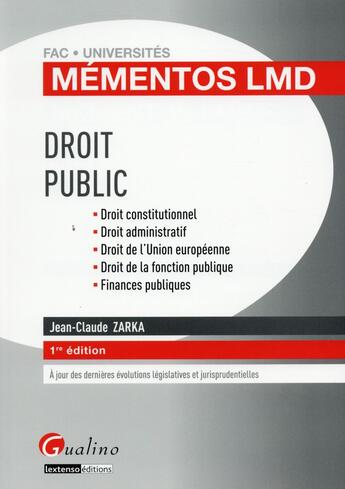 Couverture du livre « Droit public » de Jean-Claude Zarka aux éditions Gualino