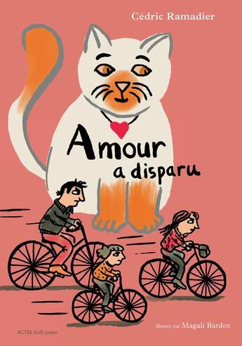 Couverture du livre « Amour a disparu » de Cedric Ramadier et Magali Bardos aux éditions Actes Sud Jeunesse