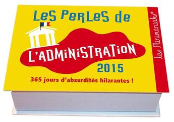 Couverture du livre « Perles de l'administration 2015 » de  aux éditions Editions 365