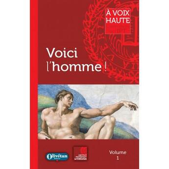 Couverture du livre « Voici l'homme ! » de Rohmer Celine aux éditions Olivetan