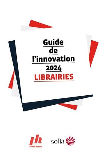 Couverture du livre « Guide de l'innovation 2024 : librairies » de Lh aux éditions Livres Hebdo