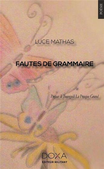 Couverture du livre « Fautes de grammaire » de Luce Mathas aux éditions La Doxa