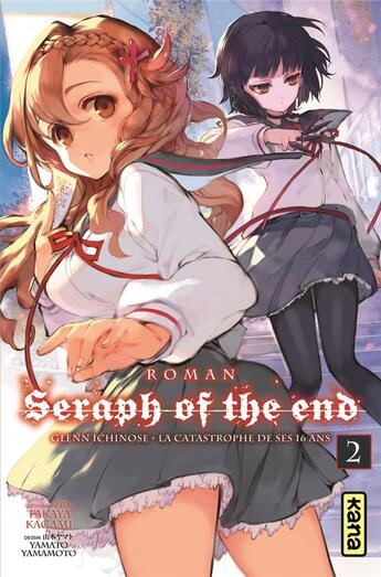 Couverture du livre « Seraph of the end Tome 2 » de Takaya Kagami et Yamato Yamamoto aux éditions Kana