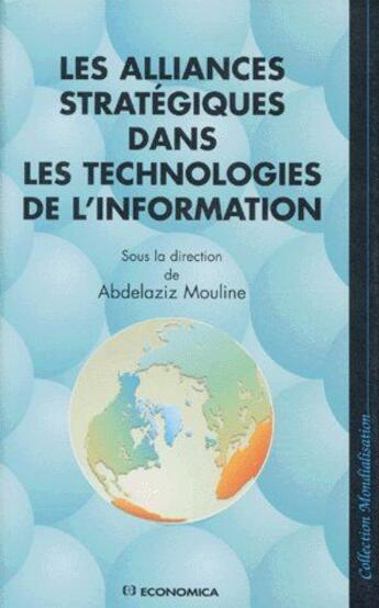 Couverture du livre « Alliances Strategiques Dans... » de Mouline A. aux éditions Economica
