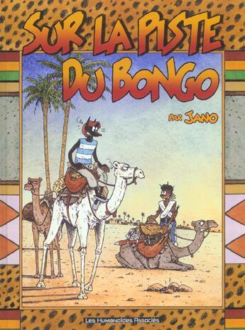 Couverture du livre « Sur la piste du bongo » de Jano aux éditions Humanoides Associes