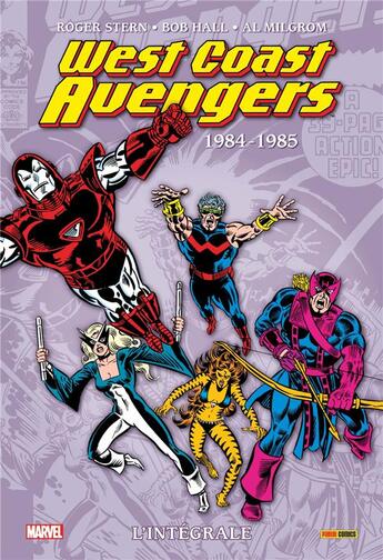 Couverture du livre « West coast Avengers : Intégrale vol.1 : 1984-1985 » de Al Milgrom et Roger Stern et Steve Englehart et Bob Hall aux éditions Panini