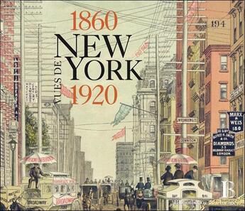 Couverture du livre « Vues de New York (1860-1920) » de Gabrielle Townsend aux éditions Bibliotheque De L'image