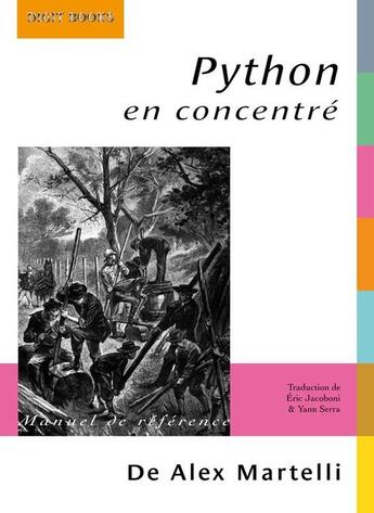 Couverture du livre « Python en concentré » de Alex Martelli aux éditions Digit Books