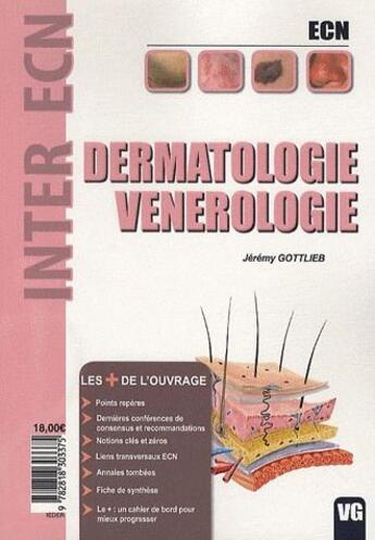 Couverture du livre « Inter ECN dermatologie vénérologie » de Jeremy Gottlieb aux éditions Vernazobres Grego